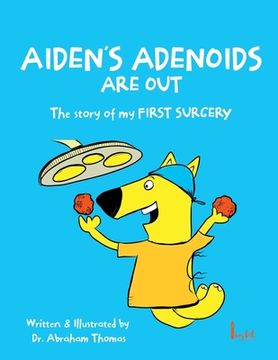 portada Aiden's Adenoids Are Out (en Inglés)