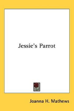 portada jessie's parrot (en Inglés)