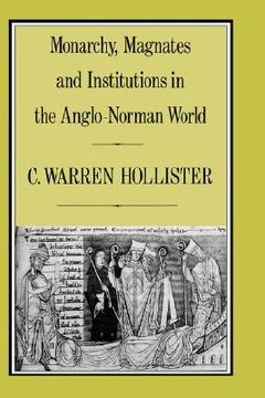 portada monarchy, magnates and institutions in the anglo-norman world (en Inglés)