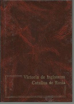 portada Victoria de Inglaterra Catalina de Rusia