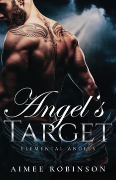 portada Angel's Target: A Paranormal Angel Romance (en Inglés)