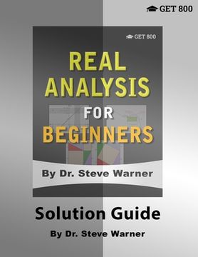 portada Real Analysis for Beginners - Solution Guide (en Inglés)