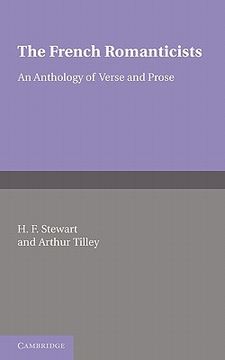 portada The French Romanticists: An Anthology of Verse and Prose 