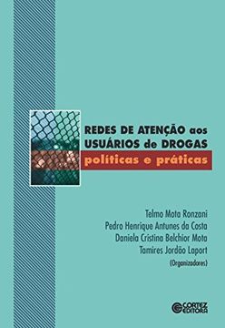 portada Redes de Atenção aos Usuários de Drogas. Políticas e Práticas (Em Portuguese do Brasil)
