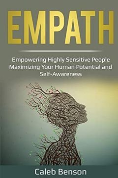 portada Empath: Empowering Highly Sensitive People - Maximizing Your Human Potential and Self-Awareness (ei 2. 0) (in English)