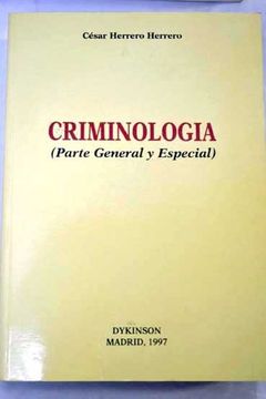 Libro Criminología: (Parte General Y Especial) De César Herrero Herrero ...