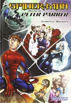 Libro Spider-Man. Diario de Peter Parker, Francesc Martinez, ISBN  9788495070548. Comprar en Buscalibre