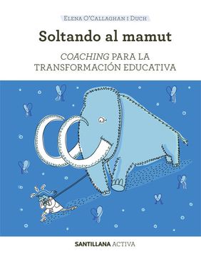 portada Sant Activa Coaching Para la Transformacion Educativa (in Spanish)