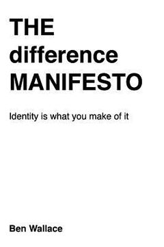portada The Difference Manifesto: Why diverse societies thrive, and why order leads to collapse (en Inglés)