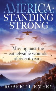portada America: Standing Strong (en Inglés)
