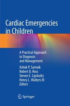 portada Cardiac Emergencies in Children: A Practical Approach to Diagnosis and Management (en Inglés)