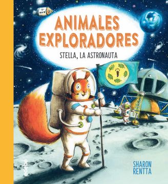 portada Stella, la Astronauta (Animales Exploradores)