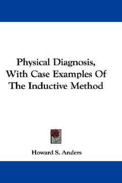 portada physical diagnosis, with case examples of the inductive method (en Inglés)