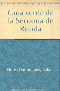 portada Guía verde de la Serranía de Ronda (in Spanish)