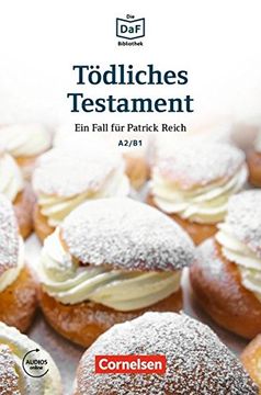 portada Die DaF-Bibliothek A2-B1 - Tödliches Testament: Spurlos verschwunden. Lektüre. Mit Audios online (in German)