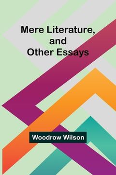portada Mere Literature, and Other Essays (in English)
