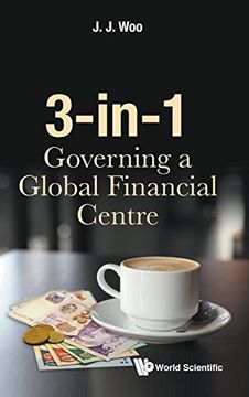portada 3-in-1: Governing a Global Financial Centre