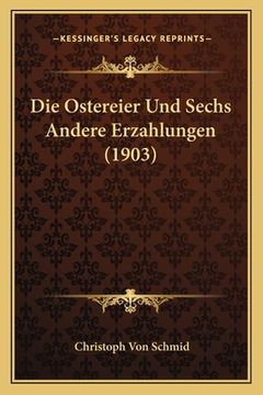 portada Die Ostereier Und Sechs Andere Erzahlungen (1903) (en Alemán)
