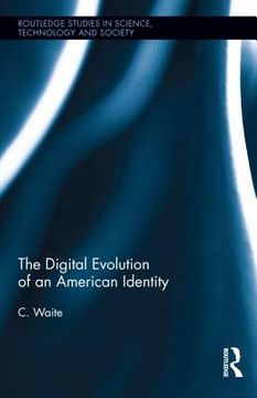 portada the digital evolution of an american identity (en Inglés)