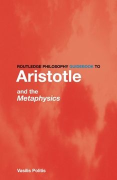 portada Routledge Philosophy Guid to Aristotle and the Metaphysics (Routledge Philosophy Guids) (in English)