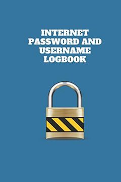 portada Internet Password and Username Logbook: Private Information Organizer and Online Privacy Manager Not for Senior (libro en Inglés)