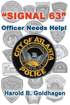 portada Signal 63: Officer Needs Help!