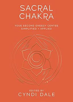 portada Sacral Chakra (Llewellyn's Chakra Essentials, 2) (en Inglés)