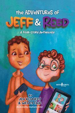 portada The Adventures of Jeff and Reed: A Four-Story Anthology (en Inglés)