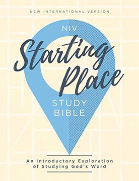 portada Niv, Starting Place Study Bible, Hardcover, Comfort Print: An Introductory Exploration of Studying God's Word (en Inglés)