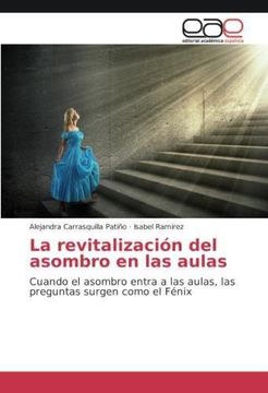 portada La revitalización del asombro en las aulas (in Spanish)