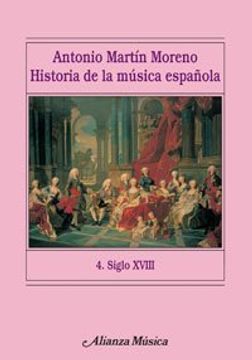 portada Historia de la música española. 4. Siglo XVIII