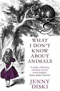 portada what i don't know about animals. jenny diski (in English)