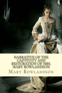 portada Narrative of the Captivity and Restoration of Mrs. Mary Rowlandson (en Francés)