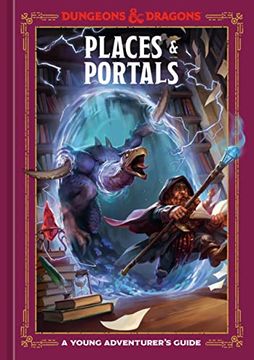 portada Places & Portals (Dungeons & Dragons): A Young Adventurer's Guide (Dungeons & Dragons Young Adventurer's Guides) (in English)