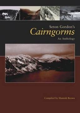 portada Seton Gordon's Cairngorms: An Anthology