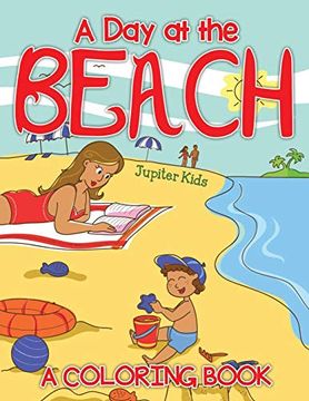 portada A day at the Beach (a Coloring Book) (en Inglés)
