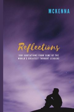 portada Reflections: 1,001 Inspirational Quotations (en Inglés)