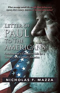 portada Letter of Paul to the Americans: Creation and a Culture of Life for a Twenty-First Century America (en Inglés)