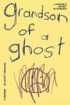portada Grandson of a Ghost: A Suicide's Secret Aftermath (en Inglés)