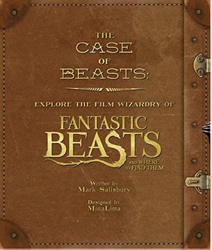 portada Case Of Beasts. Explore The Film Wizardry Of Fanta (Fantastic Beasts)