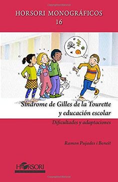 portada Síndrome de Gilles de la Tourette y Educación Escolar: Dificultades y Adaptaciones (in Spanish)