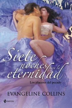 portada Los Placeres del Pecado. Siete Noches Para la Eternidad (Novela Romántica) (in Spanish)