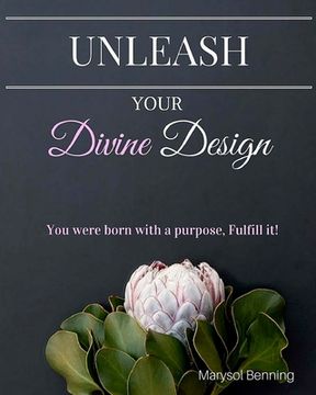 portada Unleash Your Divine Design: The Virtuosa's Guide for your Visions, Dreams & Goals. (en Inglés)