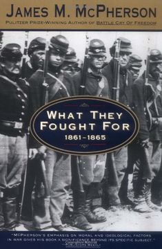 portada What They Fought for 1861-1865 (en Inglés)