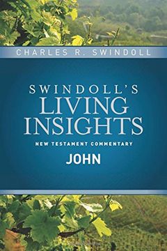 portada Insights on John: 4 (Swindoll'S Living Insights new Testament Commentary) (in English)