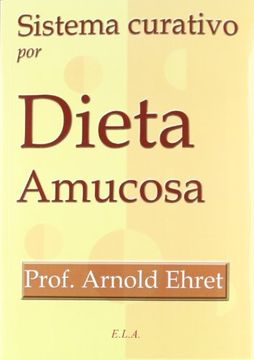 portada Sistema Curativo por Dieta Amucosa (in Spanish)