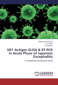 portada NS1 Antigen ELISA & RT-PCR in Acute Phase of Japanese Encephalitis: A Comparative Evaluation Study