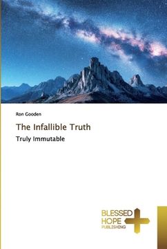 portada The Infallible Truth (en Inglés)