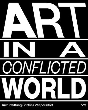portada Art in a Conflicted World (en Inglés)