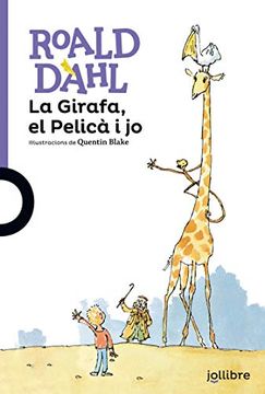 portada La Girafa, el Pelicà i jo Catal